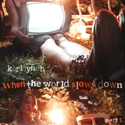 When the World Slows Down, PT. 1 - CD
