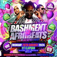 Bashment X Afrobeats - Carnival After Party