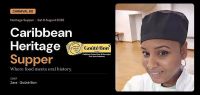 Carnival 60: Caribbean Heritage Supper x Goûté Bon
