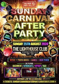 Sunday Carnival After Party - Everyone Free Before 12
