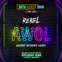 Rebel AWOL (feat Voice)