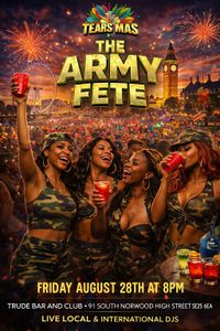 Tears Army Fete