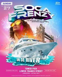 Soca Frenzy On De River - The Official End Of Summer Boatride Party