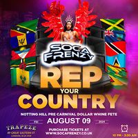 Soca Frenzy - Rep Your Country (Notting Hill Pre-Carnival Dollar Whine Fete)