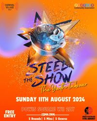 Steel The Show