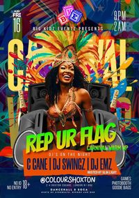 Rep Ur Flag - Carnival Warm Up