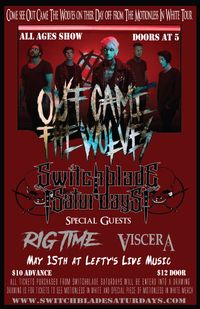Out Came The Wolves w/ Switchblade Saturdays