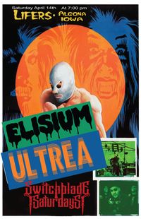 Elisium, Ultrea and Switchblade Saturdays