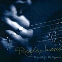 Rendezvous by They Might Be Gypsies