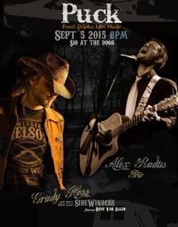 Grady Hoss & the Sidewinders & Alex Radus