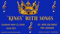 Kings With Songs Virtual Event