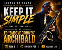 Lounge Of Sound Presents: Ed Archibald
