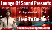 Lounge Of Sound LIVESTREAM featuring Alfreda Strong