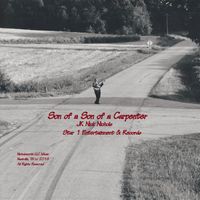 Son of a Son of a Carpenter by JK Nick Nichols