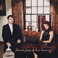 State and Ancientry by Hannah James & Sam Sweeney