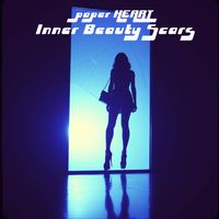 Inner Beauty Scars (Extended Play) by PAPER HEART