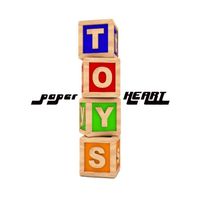 Toys (Extended Play) by Paper Heart
