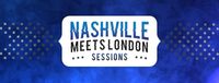 Nashville Meets London Sessions