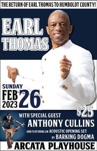 The Return of Earl Thomas to Humboldt County 