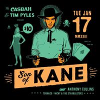 Son of Kane, Anthony Cullins Band, & Toranzo 