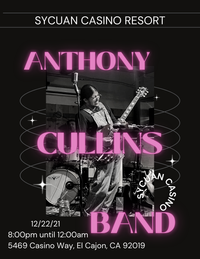 Anthony Cullins Live at Sycuan Casino 