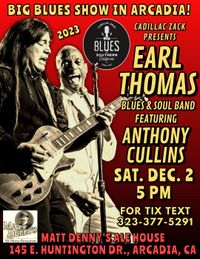 Anthony Cullins Band  & Earl Thomas in Arcadia ,CA 