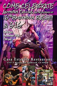 Anthony Cullins Big Bad 16th Birthday Bash Gig!!