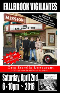 The Fallbrook Vigilantes  CD Release Party