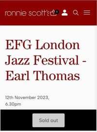 Earl Thomas live at Ronnie Scott's 