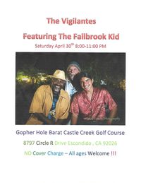 The Fallbrook Vigilantes featuring The Fallbrook Kid