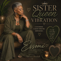 Essome - Sister (Queen Vibration) by Essome ( Es-oo-may)