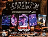 Whiskeyfist @ Suzy's