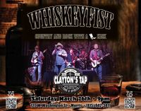 Whiskeyfist @Clayton's Tap