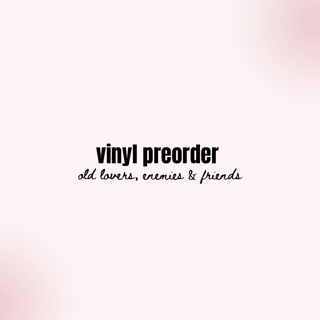 Old Lovers, Enemies & Friends - VINYL