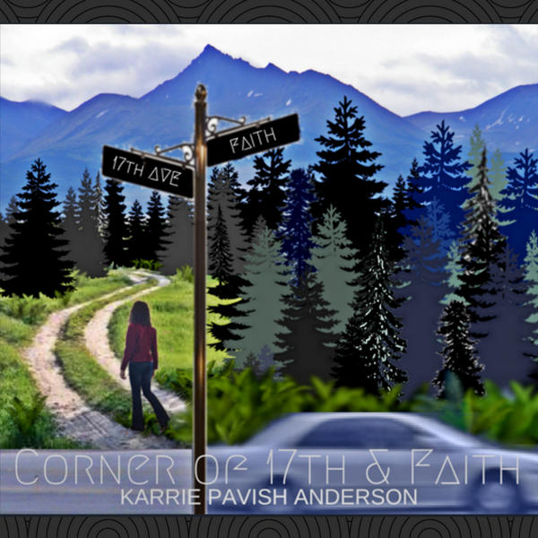 Corner of 17th & Faith - CD