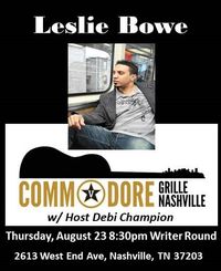 Writer Show: Leslie Bowe @ The Commodore Grill