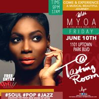 MYOA Live at Tasting Room Uptown