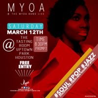 MYOA + The MYOA Band Live @ The Tasting Room