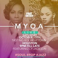 MYOA & MYOA Band Live At Tasting Room Uptown