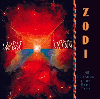 Lizards From Mars Trio 2007
