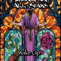 Wake Up by Burndown Allstars 