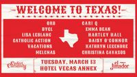 SXSW (Unofficial) -  Welcome to Texas! Showcase