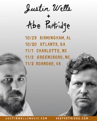 Abe Partridge w/ Justin Wells
