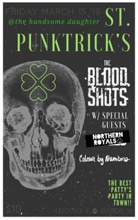 Northern Royals // The Bloodshots // Colour By Numbers
