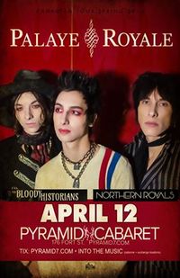 Northern Royals, The Bloody Historians & Palaye Royale