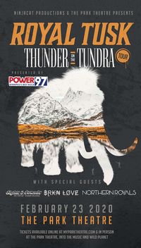 Royal Tusk/BRKN Love/Sights & Sounds/Northern Royals