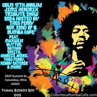17th Annual Jimi Hendrix tribute show Hosted by Theo Perry at Rumba Café  presented by Celebrity etc
