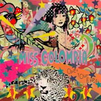 Open Your Eyes by Miss Colombia