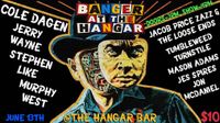 Banger At The Hanger