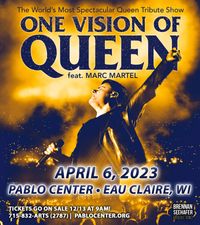 ONE VISION OF QUEEN feat. MARC MARTEL  - One of the world's most spectacular Queen Tribute Shows 